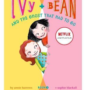 NEW Ivy and Bean and the Ghost That Had to Go: Book 2